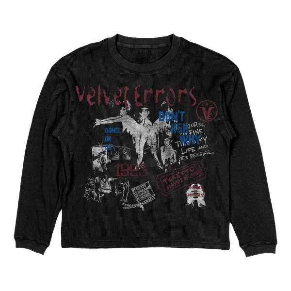Black velvet errors Dance or Die thermal shirt featuring bold graphic design, perfect for dance or casual wear.